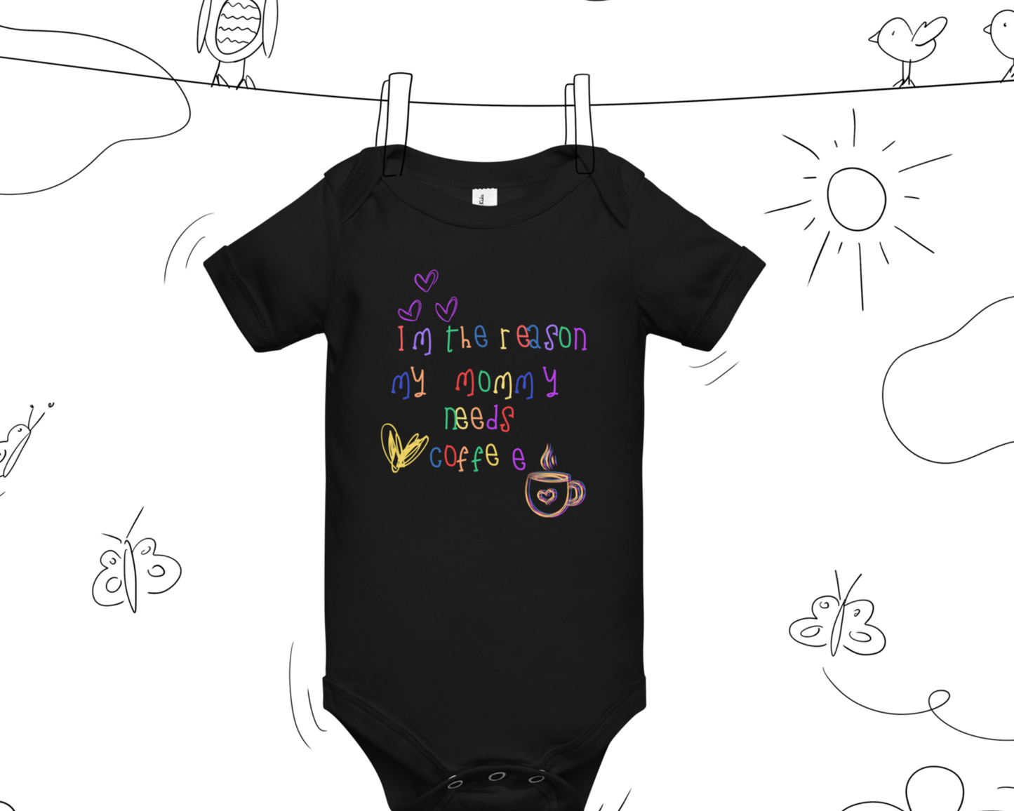 The Reason Mommy Needs Coffee" Short Sleeve Baby One Piece